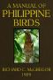 [Gutenberg 47757] • A Manual of Philippine Birds